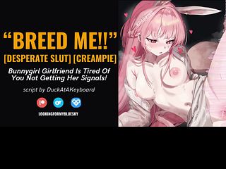 Bunnygirl Wants You to Breed Her NOW!! [Cum Fetish] [Pheremones] [Creampie]