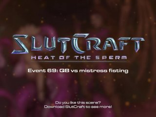SlutCraft Event 69 Qb Vs Mistress Fisting